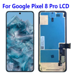 GOOGLE PIXEL 8 PRO LCD PANEL